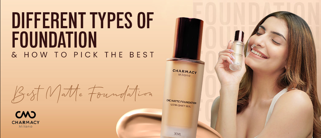 Different types of foundations and how to pick the best one for yourself