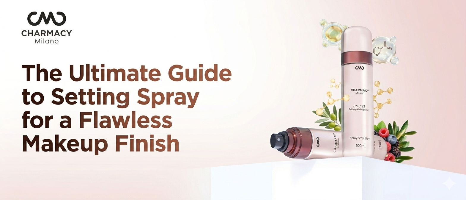 what is setting spray and how it works | Charmacy Milano 