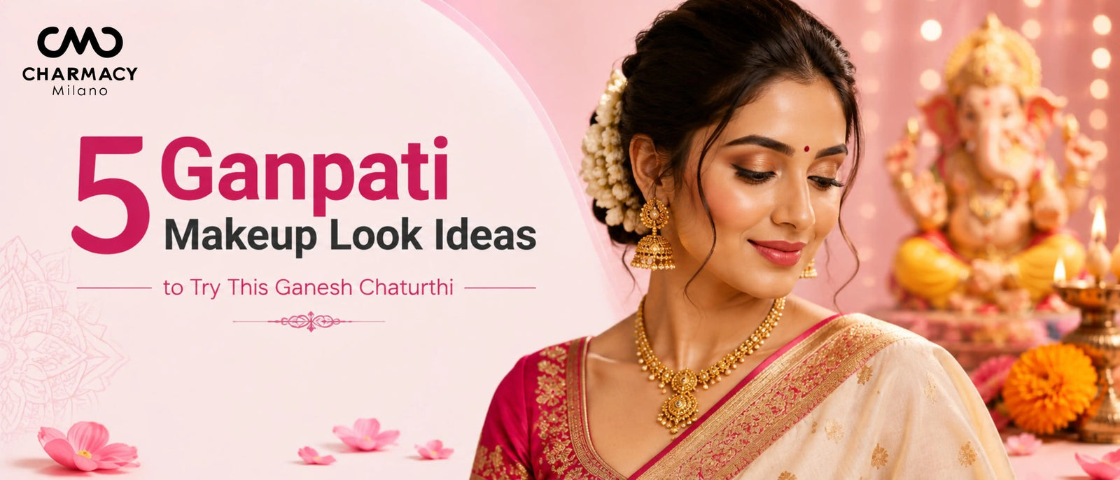 5 Ganpati makeup look ideas for Ganesh Chaturthi | Charmacy Milano  